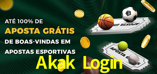 Akak Login Ate 100% de Aposta Gratis